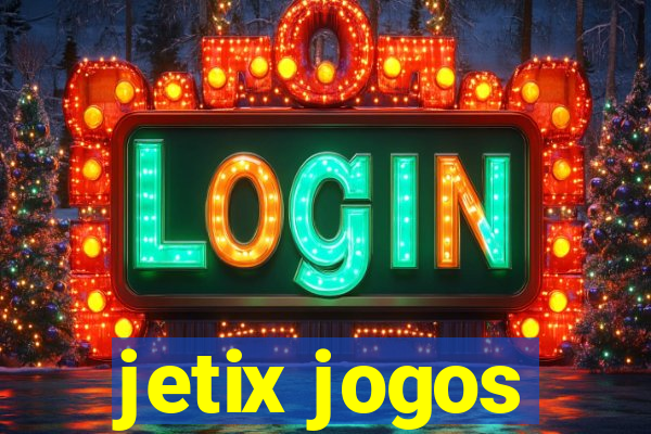 jetix jogos